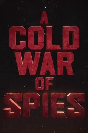 A Cold War of Spies Season 1 online free