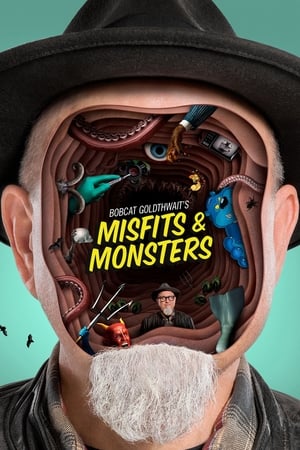 Bobcat Goldthwait's Misfits & Monsters online free