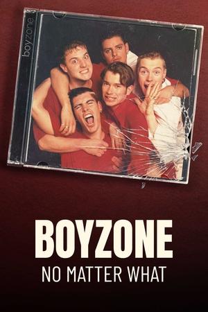 Boyzone: No Matter What T 1 C 2 online gratis