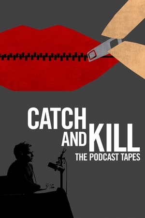 Catch and Kill: The Podcast Tapes online free