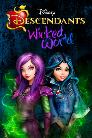 Descendants: Wicked World Season  1 online