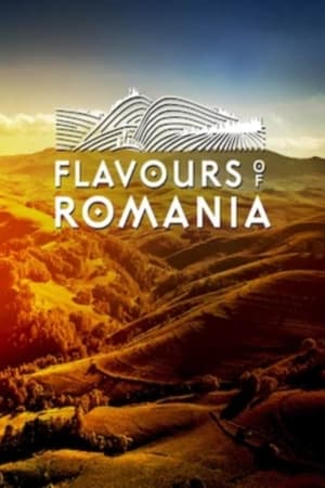 Flavours of Romania Season  1 online