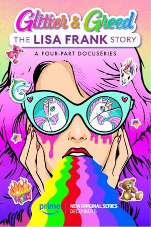 Glitter and Greed: The Lisa Frank Story online free