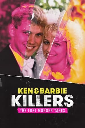 Ken and Barbie Killers: The Lost Murder Tapes online free