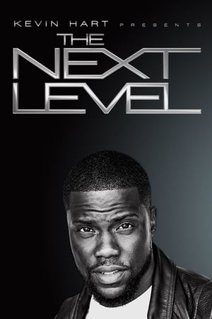 Kevin Hart Presents: The Next Level T 2 C 5 online gratis