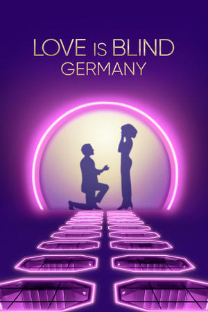 Love Is Blind: Germany online free