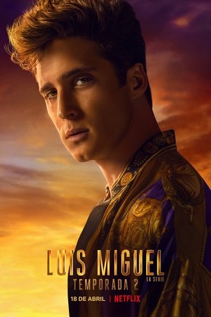 Luis Miguel: The Series Season  2 online
