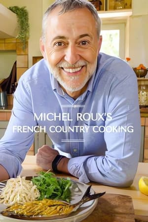 Michel Roux's French Country Cooking Season 1 online free