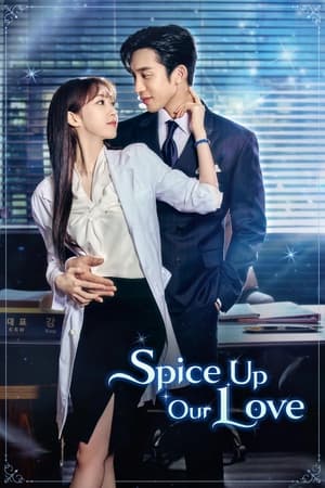 Spice Up Our Love Online free