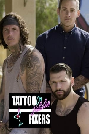 Tattoo Fixers on Holiday online free