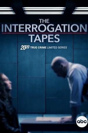 The Interrogation Tapes: A Special Edition of 20/20 Season 1 online free