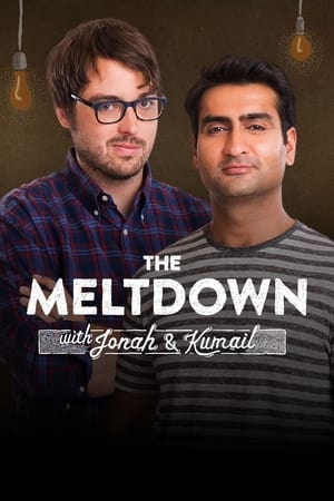 The Meltdown with Jonah and Kumail online free