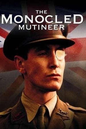 The Monocled Mutineer T 1 C 4 online gratis