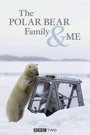 The Polar Bear Family & Me Online free