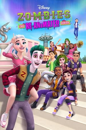 Zombies: The Re-Animated Series Season 1 online free